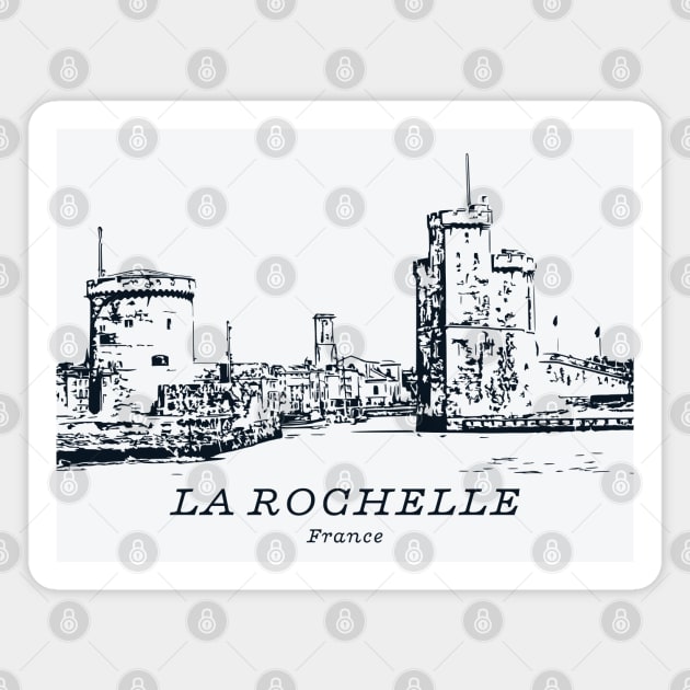 La Rochelle - France Magnet by Lakeric